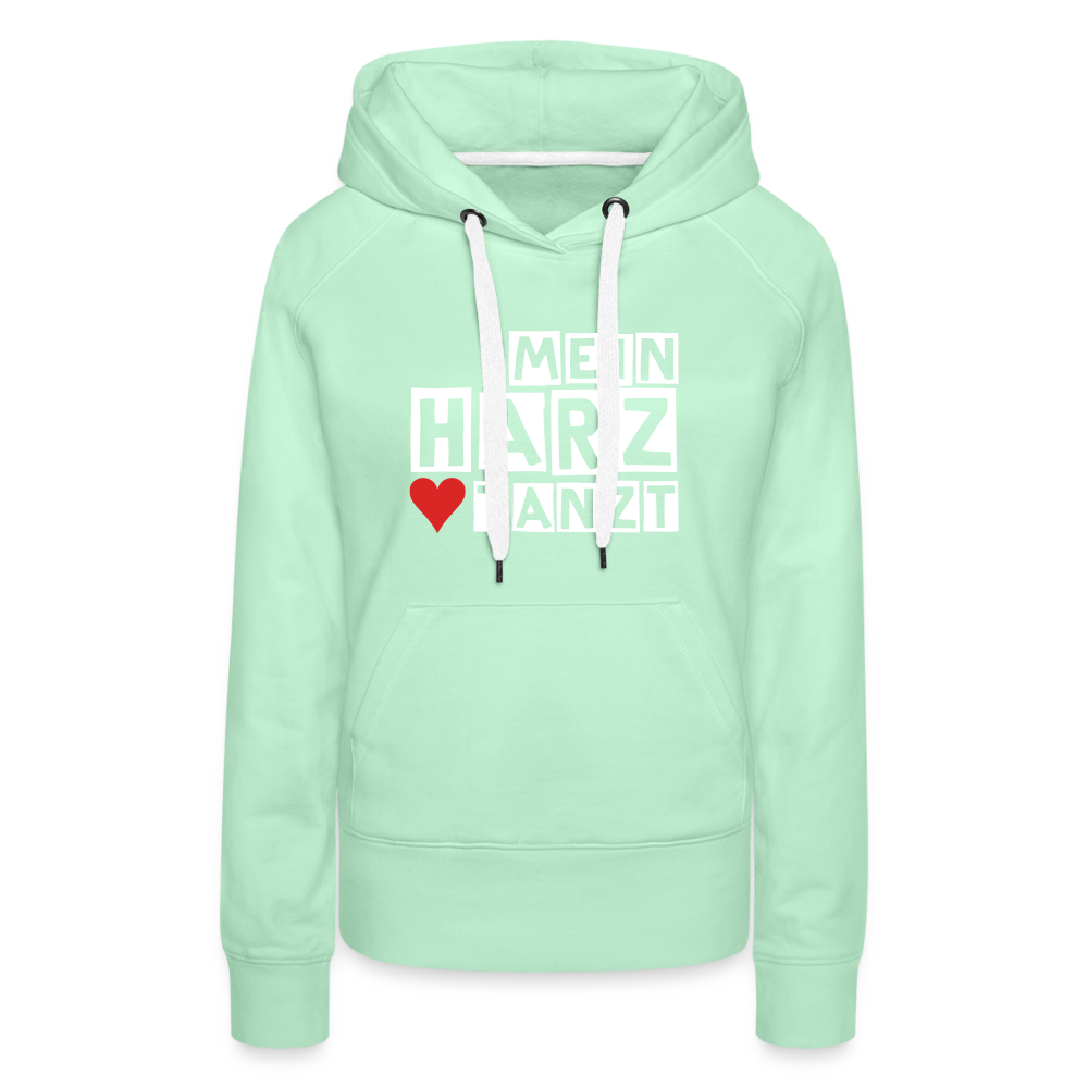 Women’s Hoodie - MEIN HARZ TANZT - helles Mintgrün