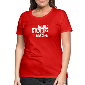 Women’s Shirt - MEIN HARZ TANZT - Rot