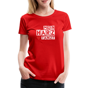 Women’s Shirt - MEIN HARZ TANZT - Rot